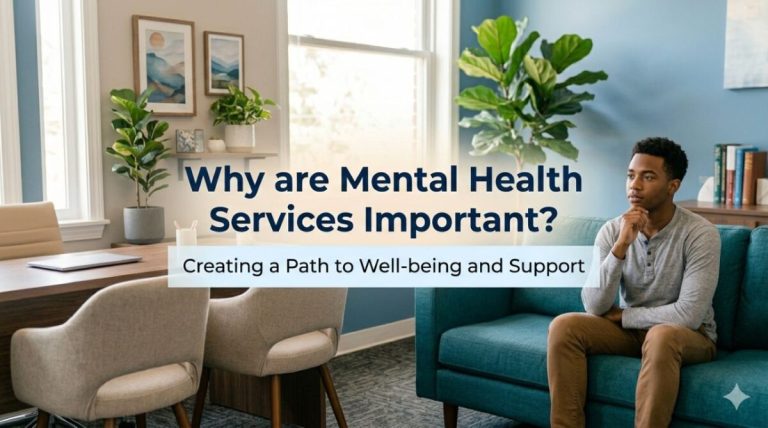 Why are Mental Health Services Important